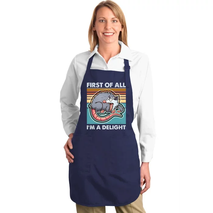 Funny First Of All Im A Delight Screaming Opossum Full-Length Apron With Pocket