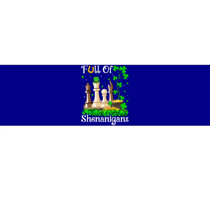 Funny Full Of Shenanigans Chess Game St Patrick's Day Gift Bumper Sticker