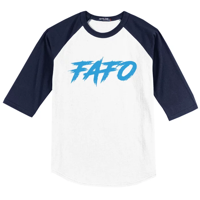 Fafo Find Out Baseball Sleeve Shirt