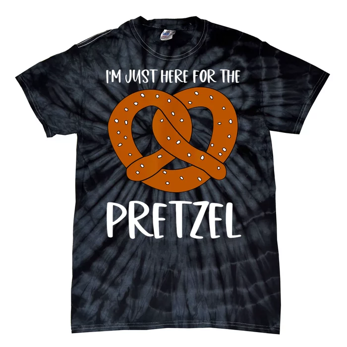 Funny Foodie Oktoberfest Im Just Here For The Pretzel Tie-Dye T-Shirt