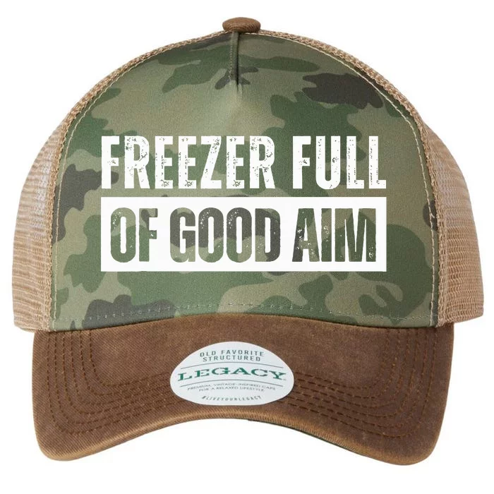 Freezer Full Of Good Aim Funny Hunting Season Saying Legacy Tie Dye Trucker Hat