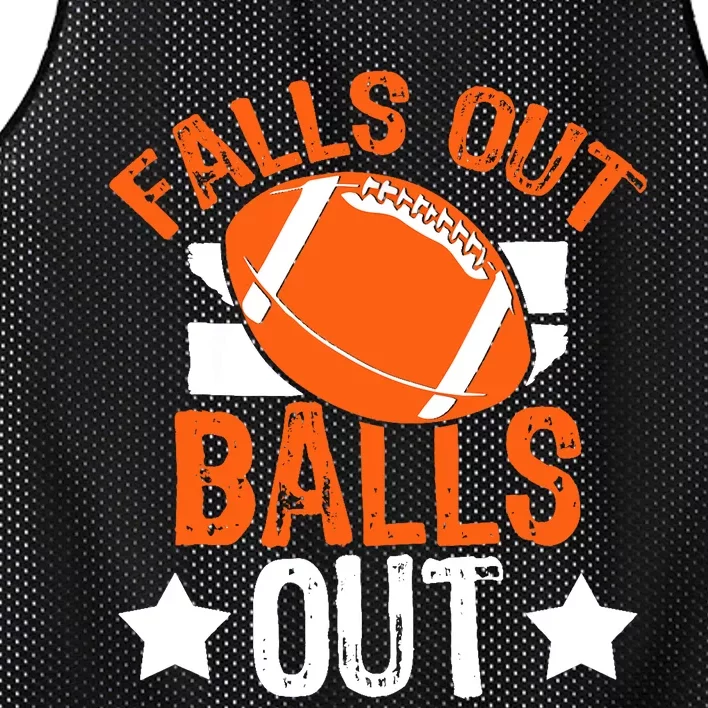 Funny Falls Out Balls Out Football Fan Fantasy Game Day Mesh Reversible Basketball Jersey Tank