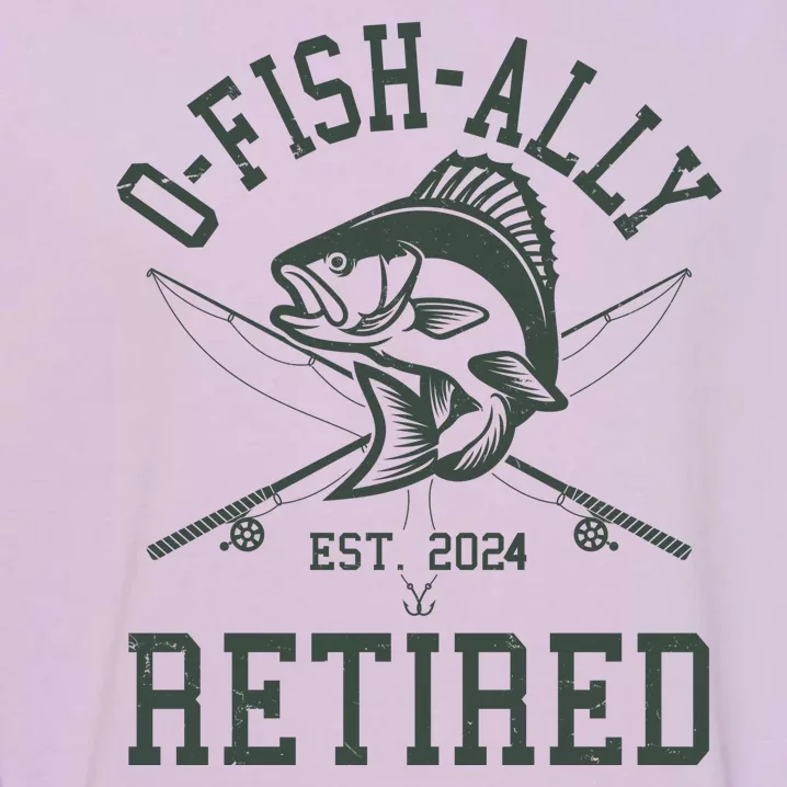 Funny Fishing Ofishally Retired Est 2024 Garment-Dyed Sweatshirt