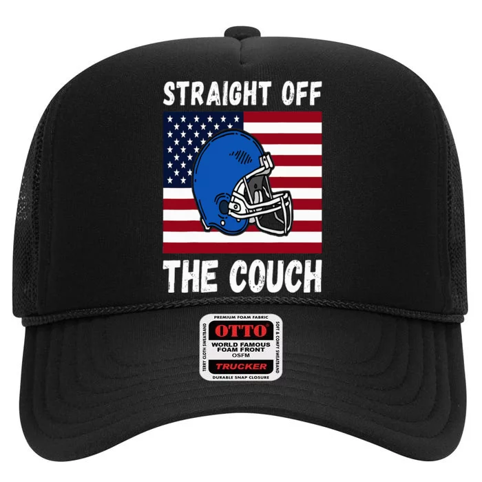 Funny Football Offensive Lineman Joke Straight Off The Couch High Crown Mesh Trucker Hat