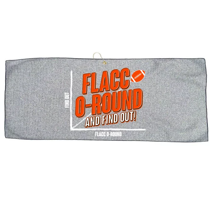 Funny Flacc O Round And Find Out Football Fan Large Microfiber Waffle Golf Towel