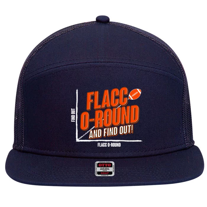 Funny Flacc O Round And Find Out Football Fan 7 Panel Mesh Trucker Snapback Hat