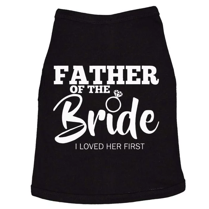 Funny Father Of The Bride Fatherly Love Dad Doggie Tank