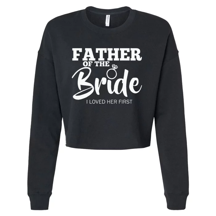 Funny Father Of The Bride Fatherly Love Dad Cropped Pullover Crew