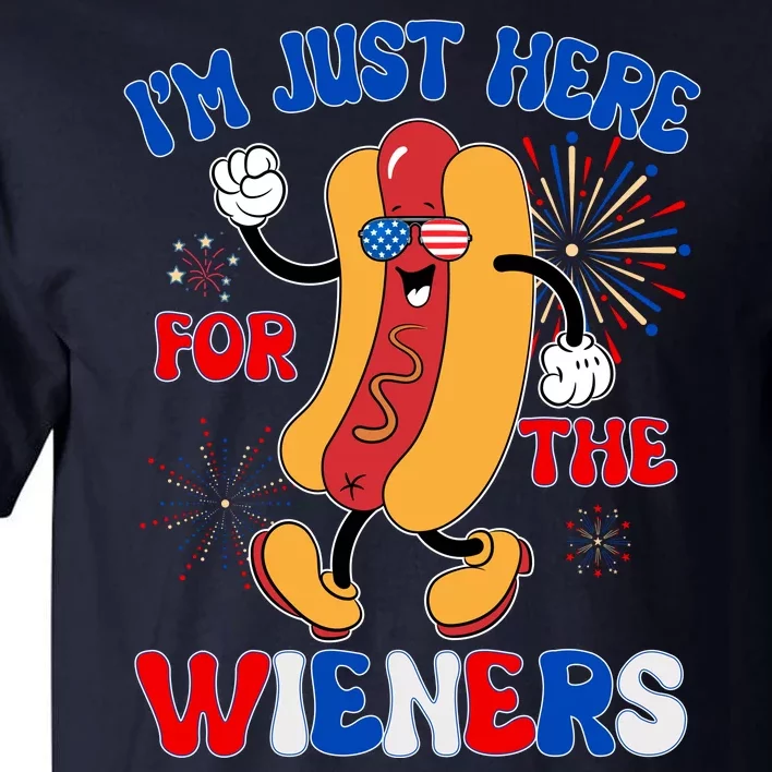 Funny Fouth Of July IM Just Here For The Wieners Hotdog Lover Tall T-Shirt