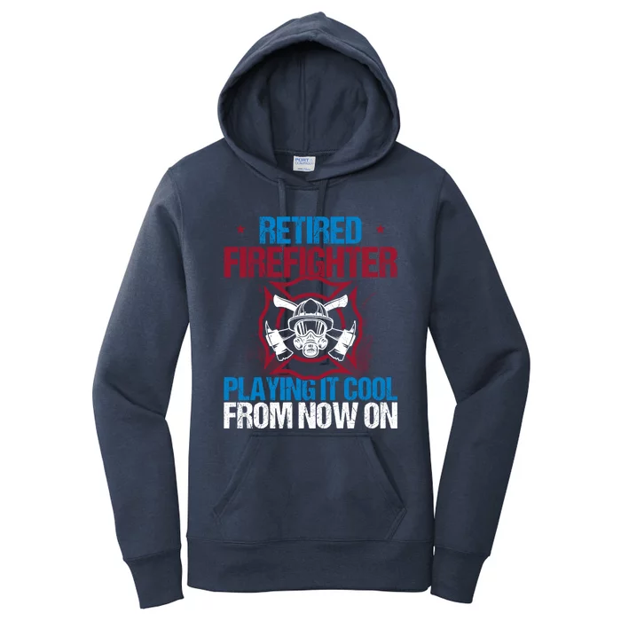 Funny Firefighter Print Retired Firefighter Gift Women's Pullover Hoodie