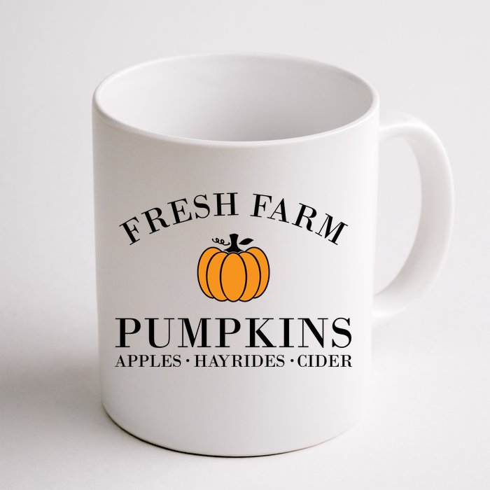 Fresh Farm Pumpkins Apples Hayrides Cider Front & Back Coffee Mug