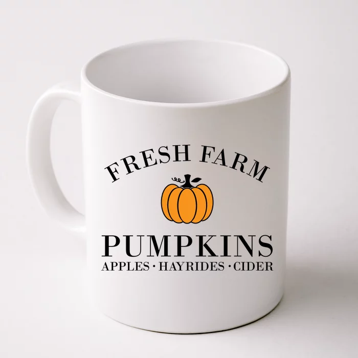 Fresh Farm Pumpkins Apples Hayrides Cider Front & Back Coffee Mug