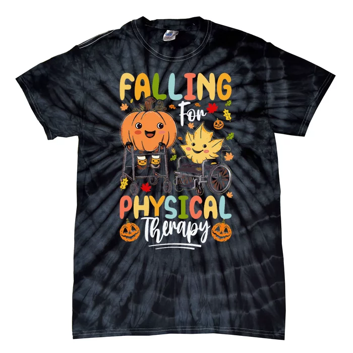 Falling For Physical Therapy Pt Pta Pumpkin Fall Autumn Tie-Dye T-Shirt