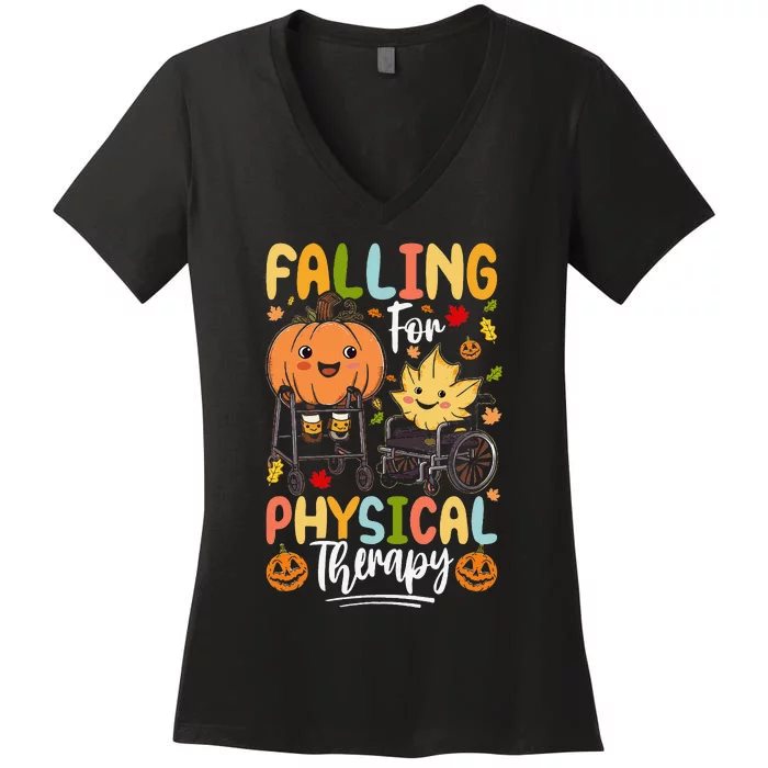 Falling For Physical Therapy Pt Pta Pumpkin Fall Autumn Women's V-Neck T-Shirt