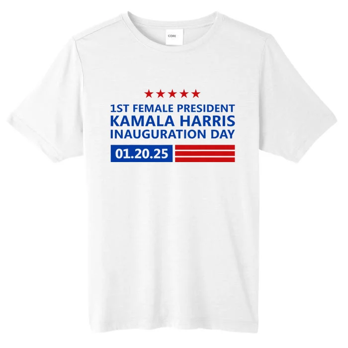 First Female President Kamala Harris Inauguration Day 2025 ChromaSoft Performance T-Shirt