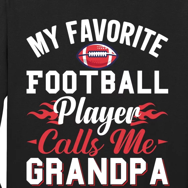 Favorite Football Player Grandpa Graphic Tall Long Sleeve T-Shirt