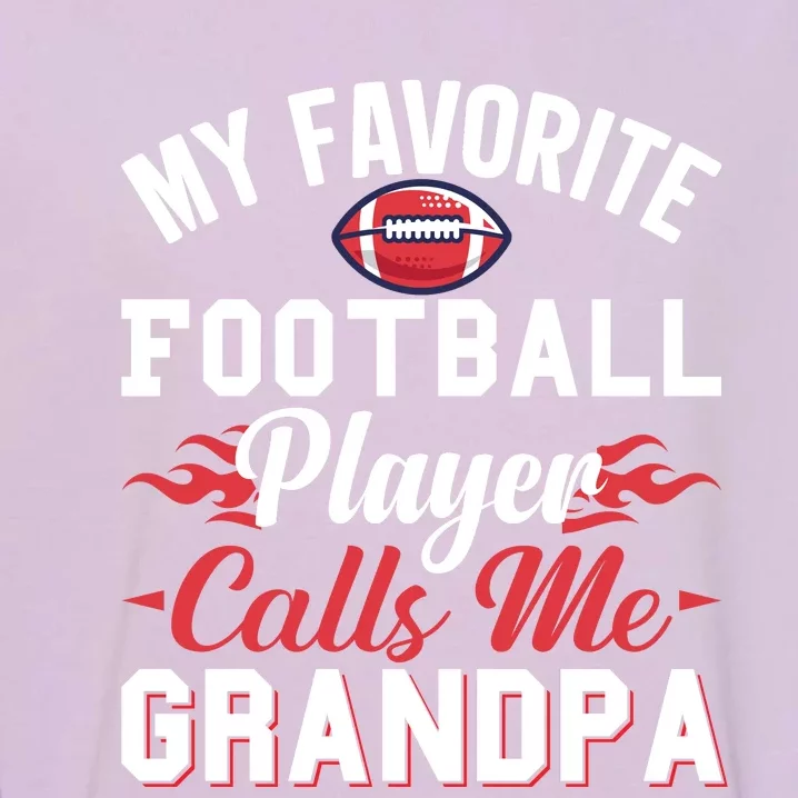 Favorite Football Player Grandpa Graphic Garment-Dyed Sweatshirt