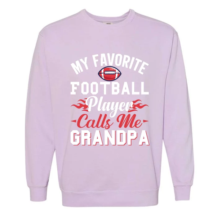 Favorite Football Player Grandpa Graphic Garment-Dyed Sweatshirt