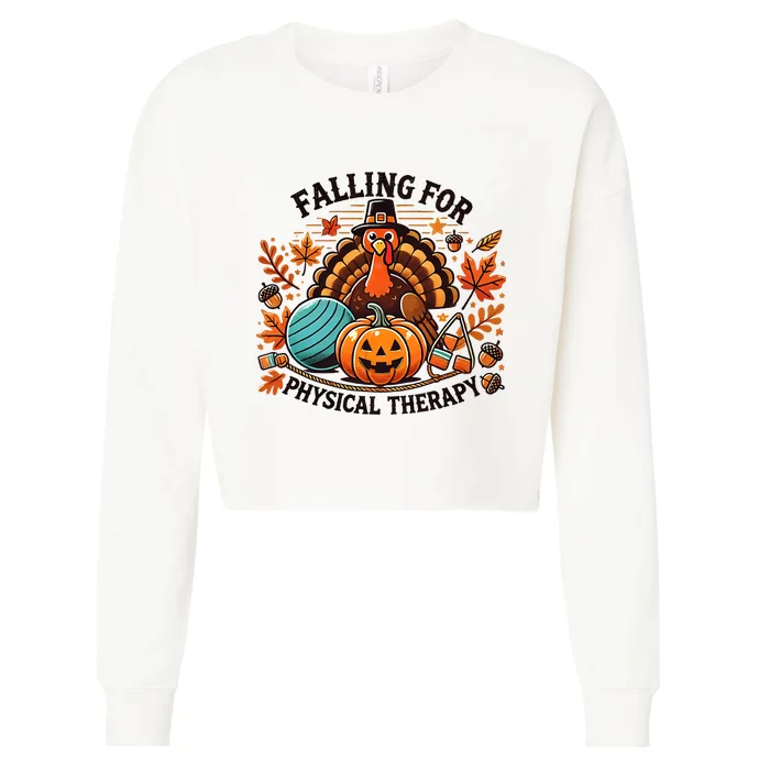 Falling For Physical Therapy Pt Pumpkin Fall Thanksgiving Cropped Pullover Crew