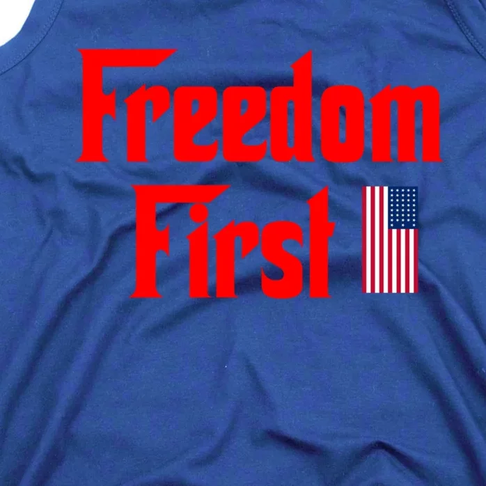 Freedom First Patriotic America First Liberty Constitution Funny Gift Tank Top