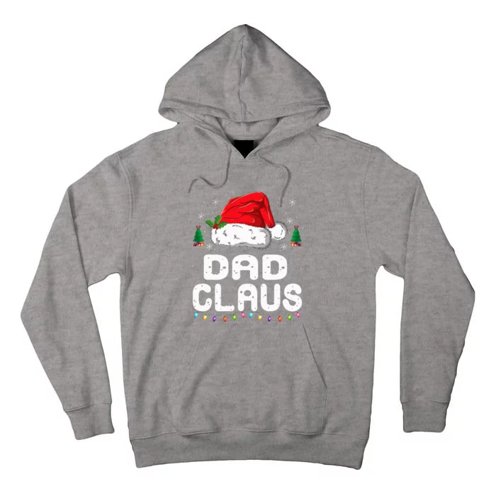 Festive Family Pajama Set Dad Claus Christmas Theme Tall Hoodie