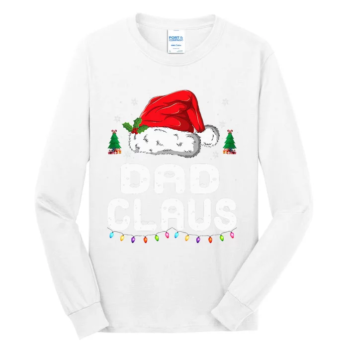 Festive Family Pajama Set Dad Claus Christmas Theme Tall Long Sleeve T-Shirt