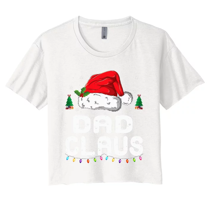 Festive Family Pajama Set Dad Claus Christmas Theme Women's Crop Top Tee