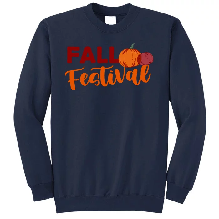 Fall Festival Pumpkin Halloween Tall Sweatshirt