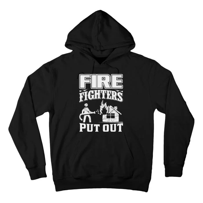 Fire Firefighters Put Out Tall Hoodie