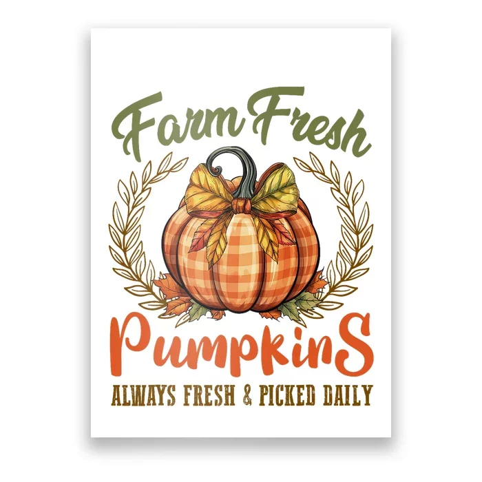 Farm Fresh Pumpkins Fun Autumn Halloween Thanksgiving Fall Poster