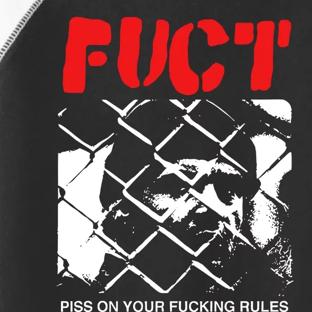 Fuct Fuct Piss On Your Fucking Rules Toddler Fine Jersey T-Shirt