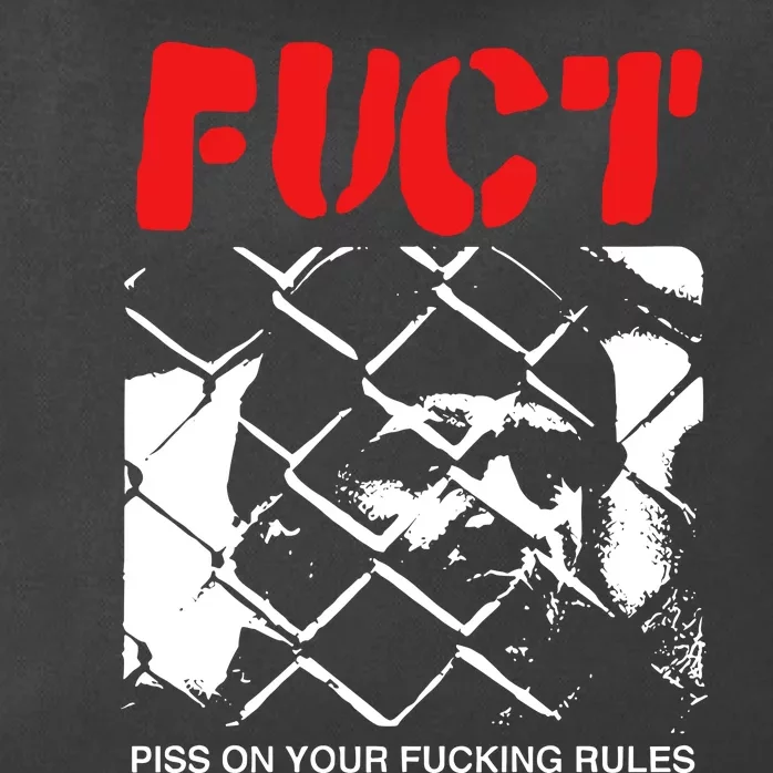 Fuct Fuct Piss On Your Fucking Rules Zip Tote Bag