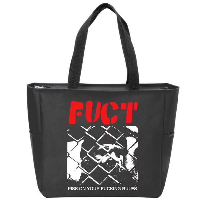 Fuct Fuct Piss On Your Fucking Rules Zip Tote Bag