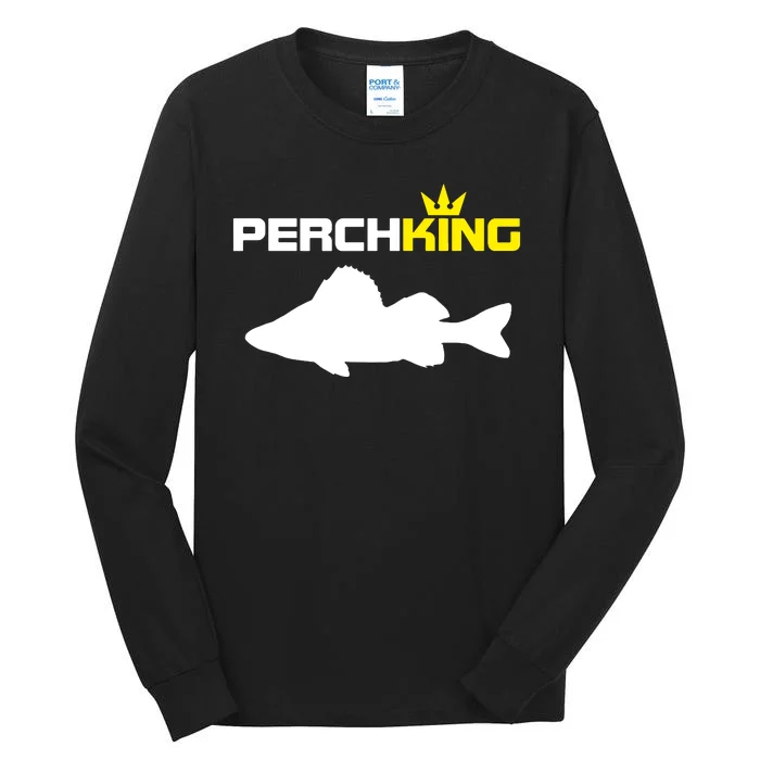 Funny Fishermen Perch King Perch Fly Fishing Tall Long Sleeve T-Shirt