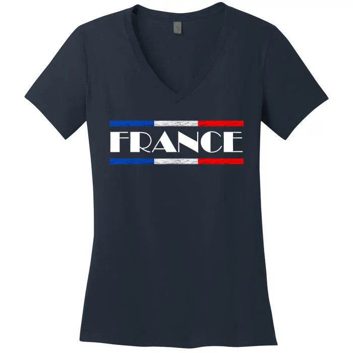 France French Pride France Flag French Roots French Flag Women's V-Neck T-Shirt