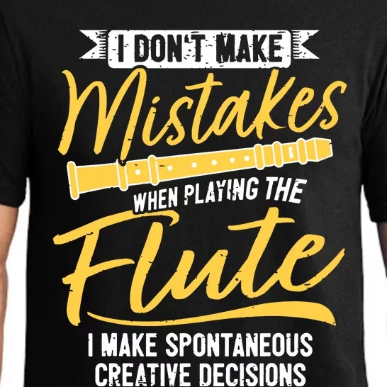 Funny Flute Player Saying Flutist I Creative Decisions Pajama Set