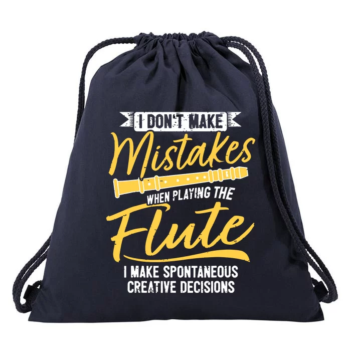 Funny Flute Player Saying Flutist I Creative Decisions Drawstring Bag