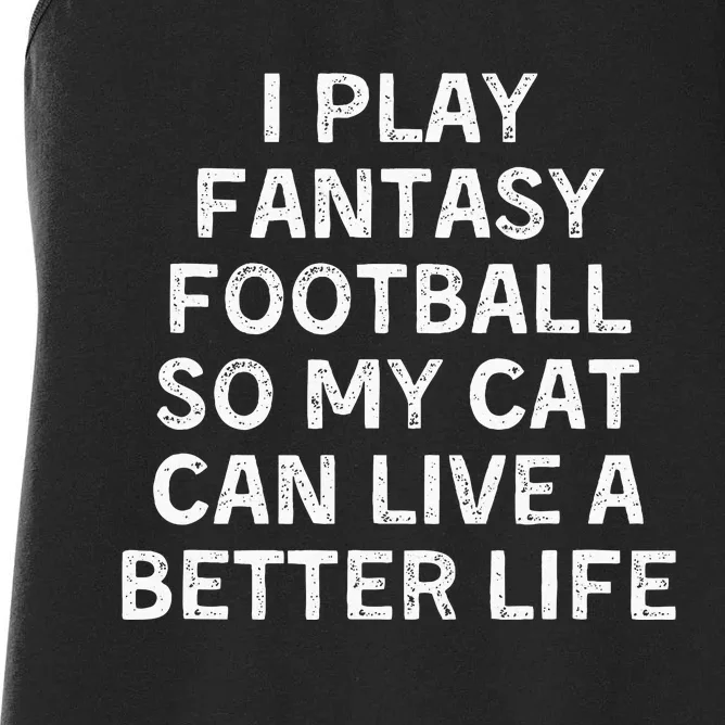 Fantasy Football Player Funny Cat Mom Dad Women's Racerback Tank