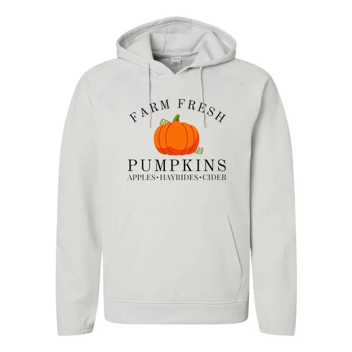 Farm Fresh Pumpkins Apples Hayrides Cider Thanksgiving Fall Performance Fleece Hoodie