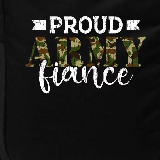 Fiancee Funny Proud Army Fiance Graphic Funny Gift Impact Tech Backpack