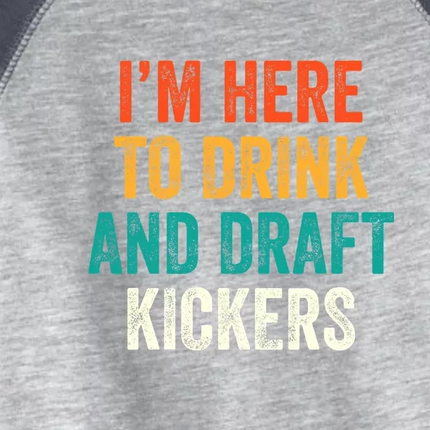 Fantasy Football Party Drink Draft Kickers Funny Sport Retro Toddler Fine Jersey T-Shirt