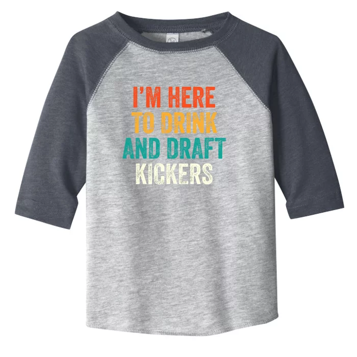 Fantasy Football Party Drink Draft Kickers Funny Sport Retro Toddler Fine Jersey T-Shirt