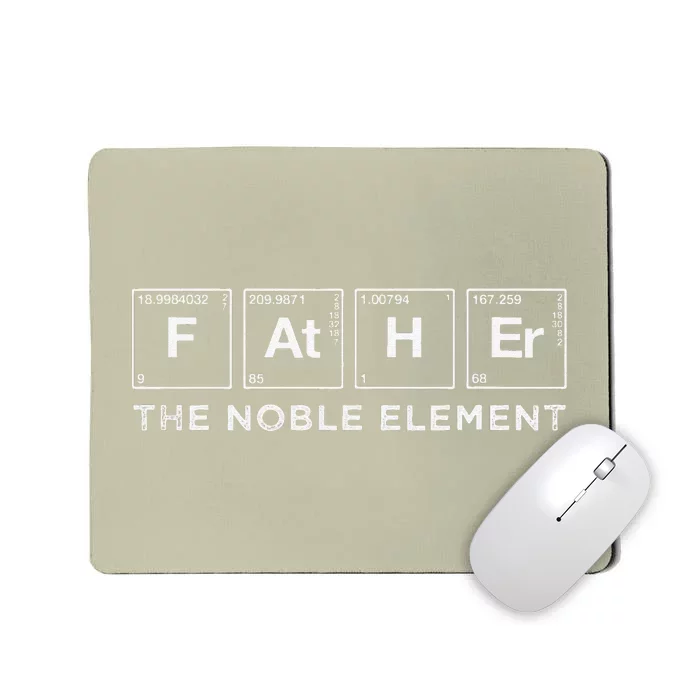 Funny Father Periodic Element Dad Gift Fathers Day Science Mousepad