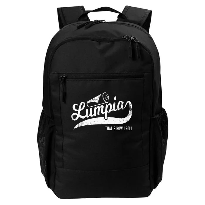 Funny Filipino Pride Lumpia Thats How I Roll Tee Daily Commute Backpack