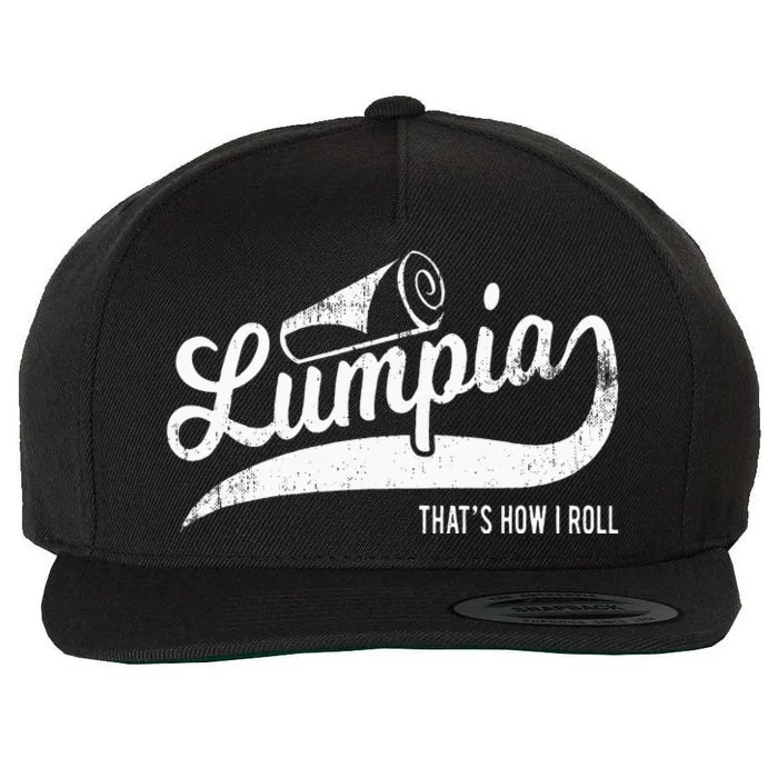 Funny Filipino Pride Lumpia Thats How I Roll Tee Wool Snapback Cap