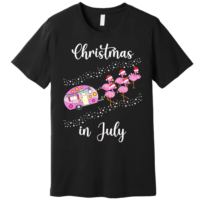 Funny Flamingo Pink Retro Camping Car Christmas In July Premium T-Shirt