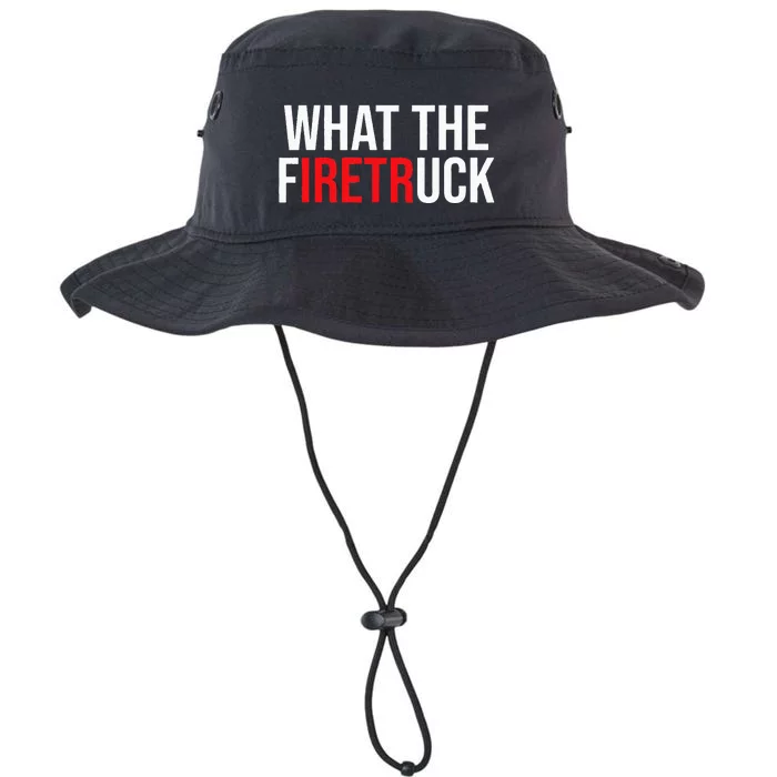 Funny Fireman Quote What The Firetruck For Firefighter Legacy Cool Fit Booney Bucket Hat