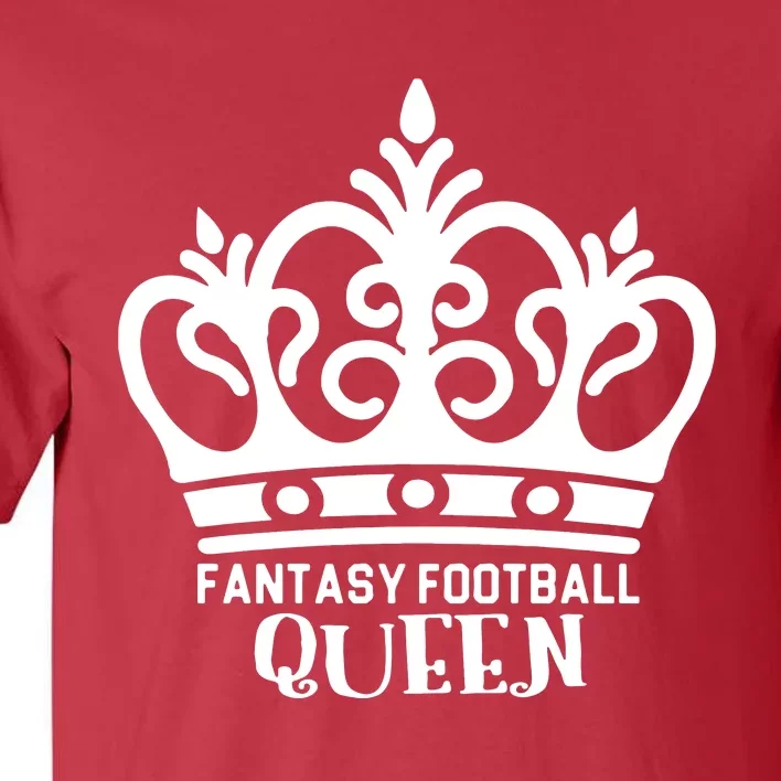 Fantasy Football Queen Tall T-Shirt