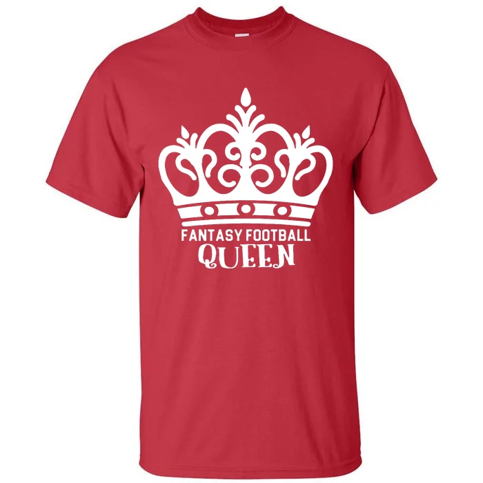 Fantasy Football Queen Tall T-Shirt