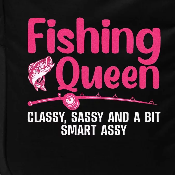 Funny Fishing Queen Design For Women Ladies Fishing Lovers Impact Tech Backpack